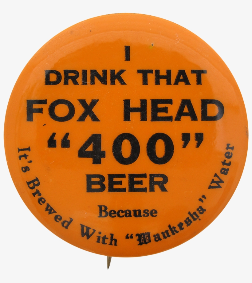 Fox Head 400 Beer - Waukesha, transparent png #5065150
