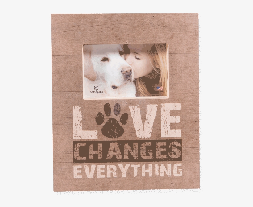 Wood Pallet Box Picture Frame - Dog Speak Love Changes Everything Heart Sign, transparent png #5074080