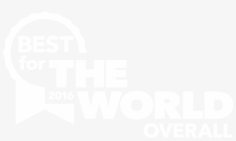 Best For The World 2016 - Bcorp Best For The World, transparent png #5081251