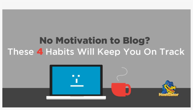 No Motivation To Blog - Blog, transparent png #511099