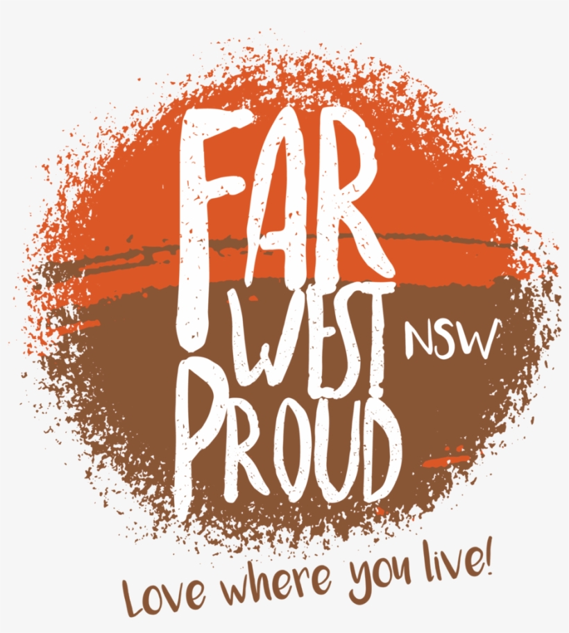 Far West Proud Is A Campaign, Championed By Regional - New South Wales, transparent png #5139569