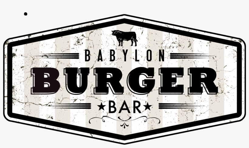 Babylon Burger Bar - Sign, transparent png #5141454