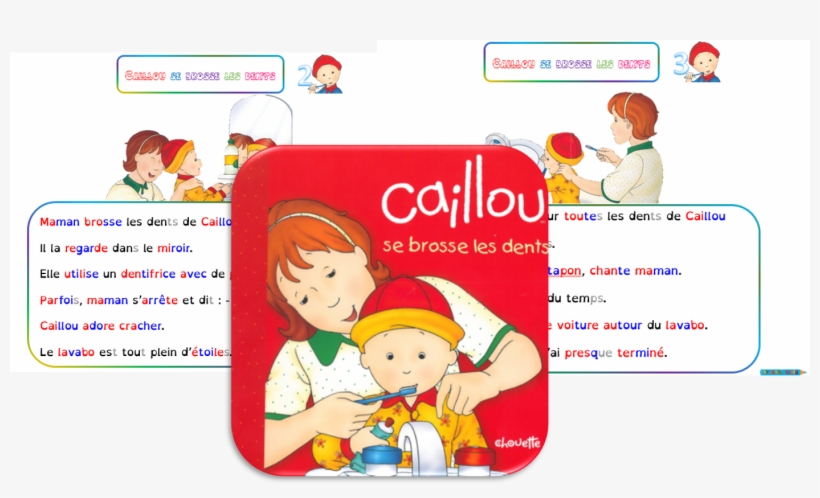Caillou: I Can Brush My Teeth: Healthy Toddler, transparent png #5143135