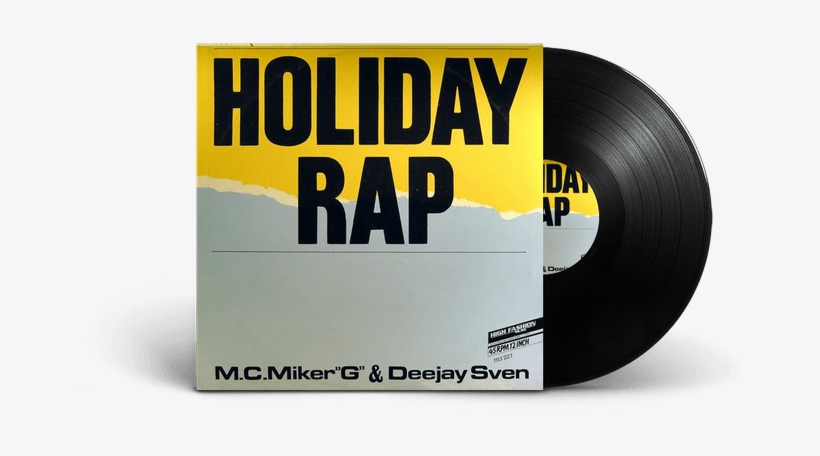 7" M.c. Miker G & Deejay Sven - Holiday Rap, transparent png #5169771