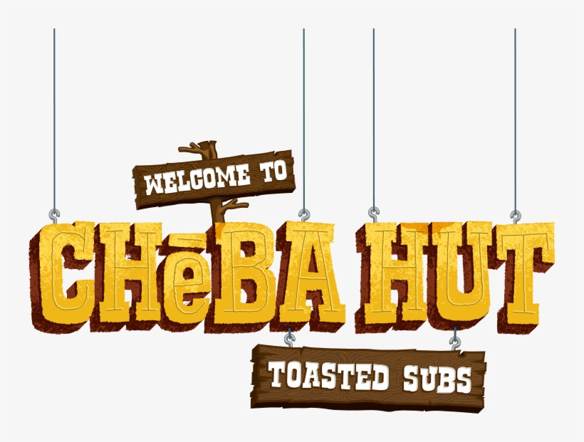 Welcome To Cheba Hut - Cheba Hut Toasted Subs Mesa, transparent png #523086