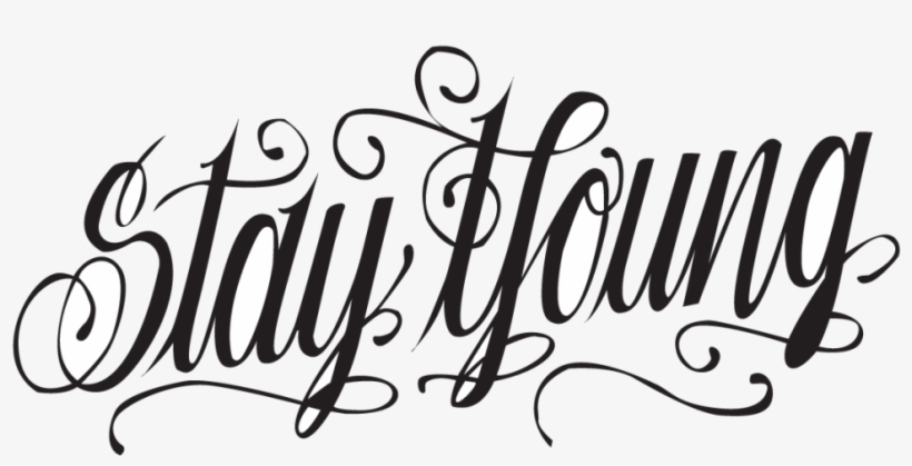 Stay Young - Tattoo Typography Png, transparent png #5220458