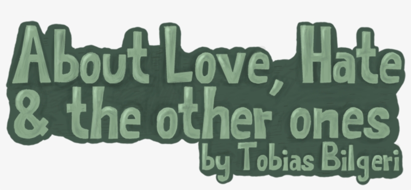Logo - About Love, Hate And The Other Ones, transparent png #5277079
