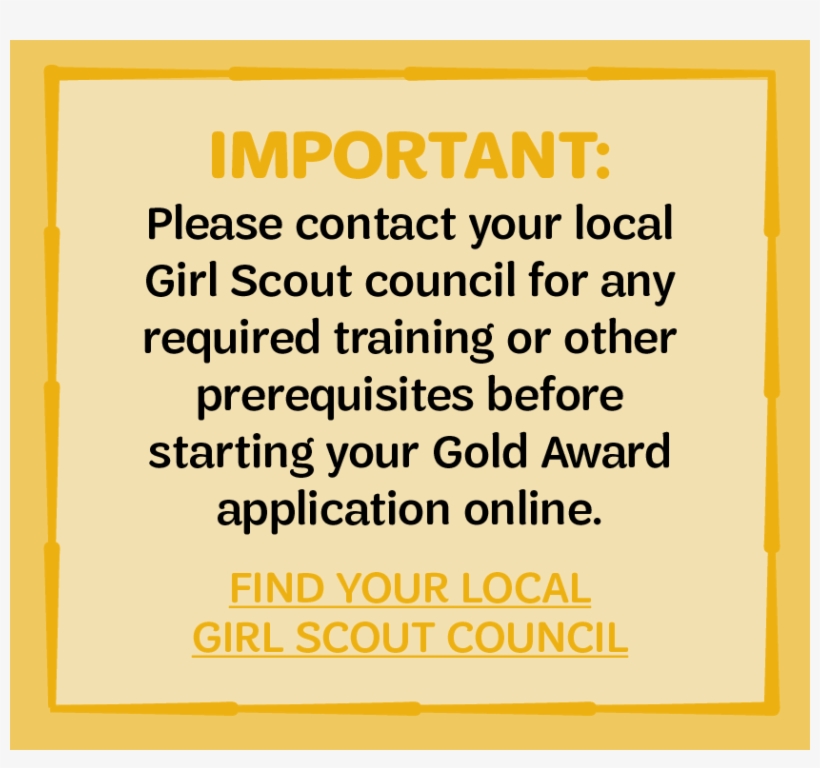 Please Contact Your Local Girl Scout Council For Any - Gold Award, transparent png #534207