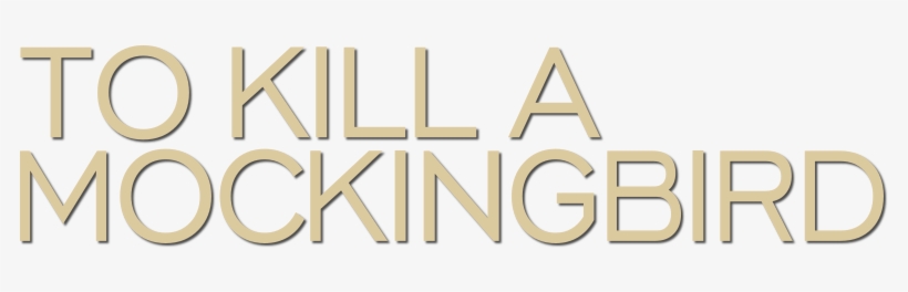 To Kill A Mockingbird Image - Calligraphy, transparent png #534749