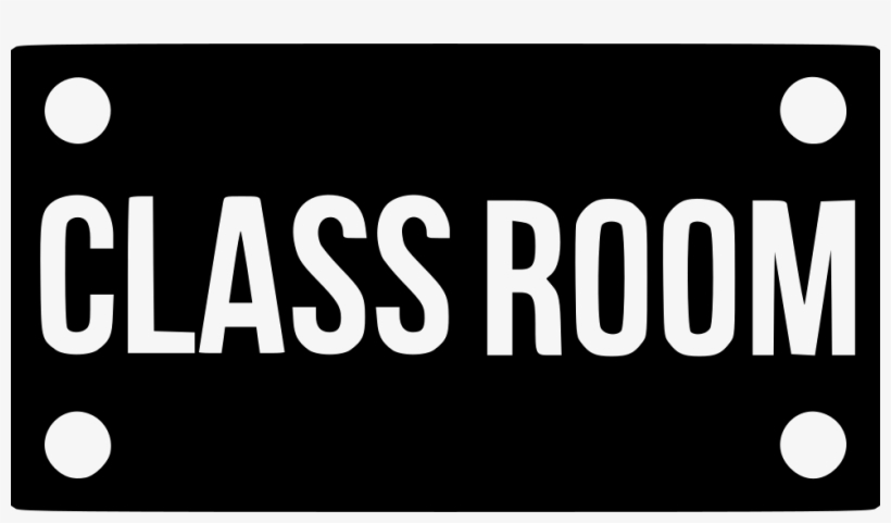Class Room Board School Nameplate Plate Study Comments - Passive Income: The Proven 10 Methods To Make Over, transparent png #535313