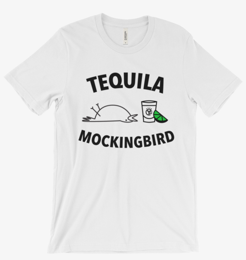 Tequila Mockingbird T-shirt - Tequila, transparent png #535576