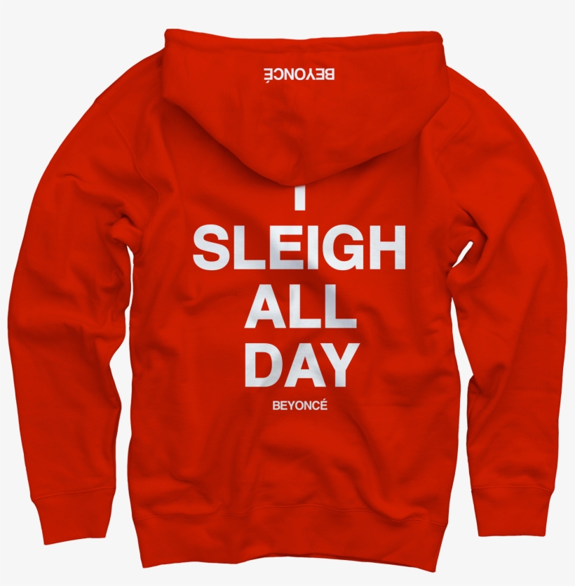 Beyonce Just Released Christmas-themed Apparel, And - Sleigh All Day Beyonce, transparent png #538009
