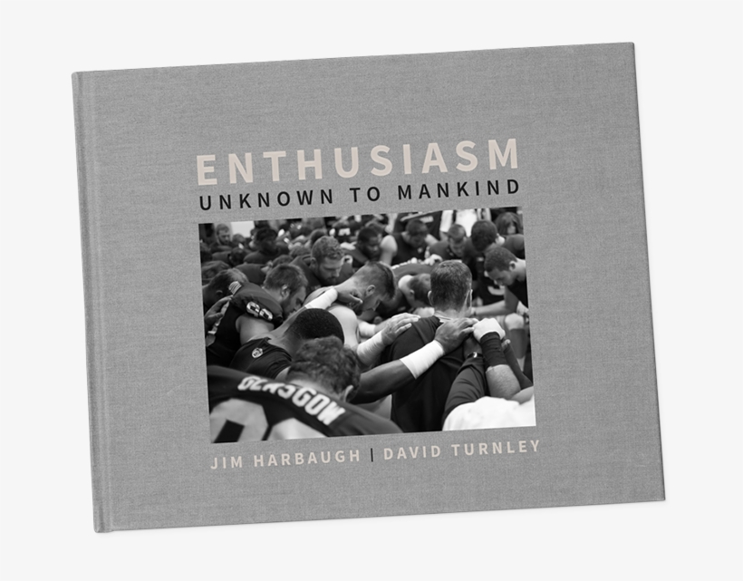 "enthusiasm Unknown To Mankind" Jim Harbaugh And David - Book, transparent png #5311837
