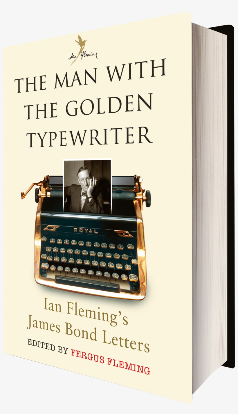 Man With The Golden Typewriter By Fergus Fleming, transparent png #5322396
