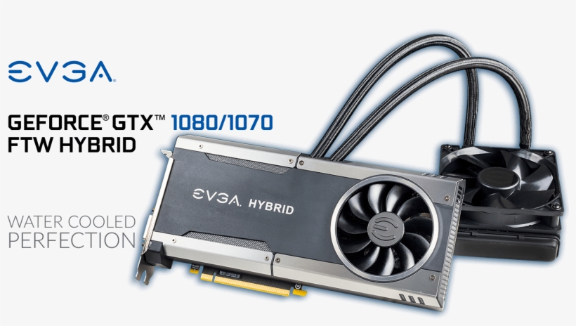 Evga Geforce Gtx 1080/1070 Ftw Hybrid - Evga, transparent png #5324979