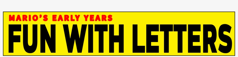 Mario's Early Years - Letters For All, transparent png #5335019
