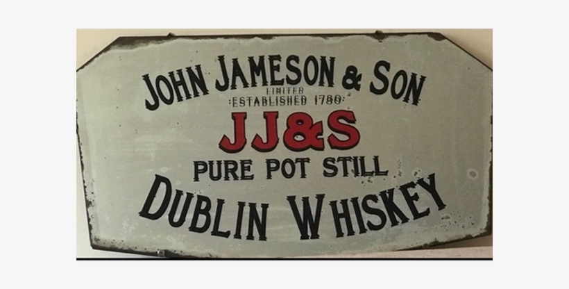 John Jameson & Son Dublin Whiskey Mirror - Sign, transparent png #5338972