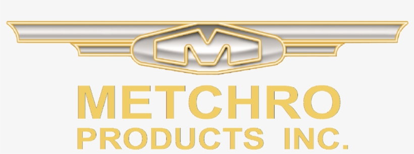 Metchro Products - Metchro Products Inc., transparent png #5360496
