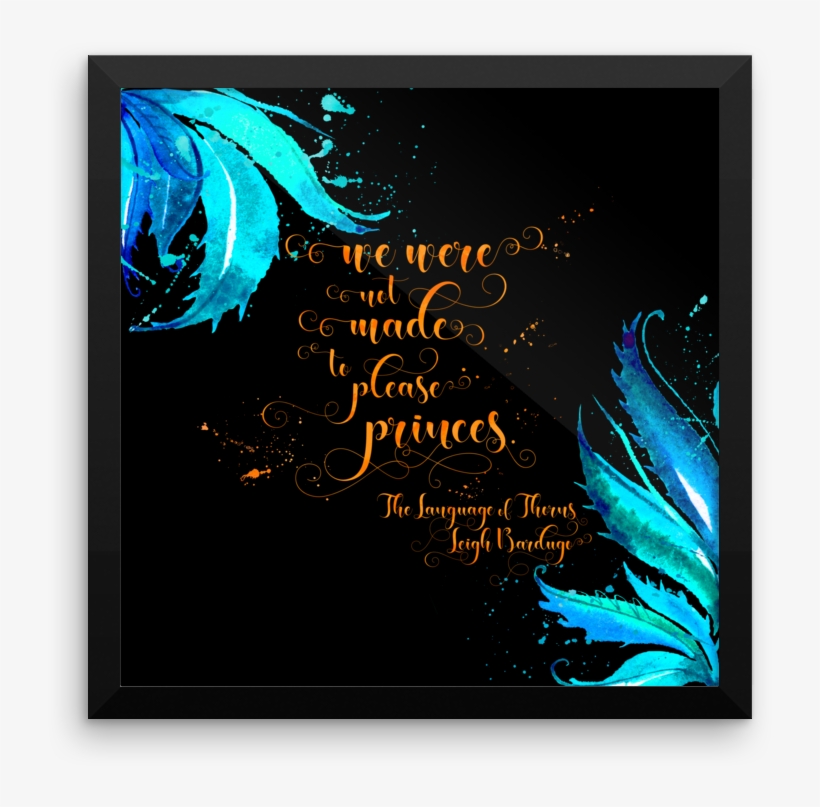 The Language Of Thorns Quote Art Print - Ulla Language Of Thorns, transparent png #548171