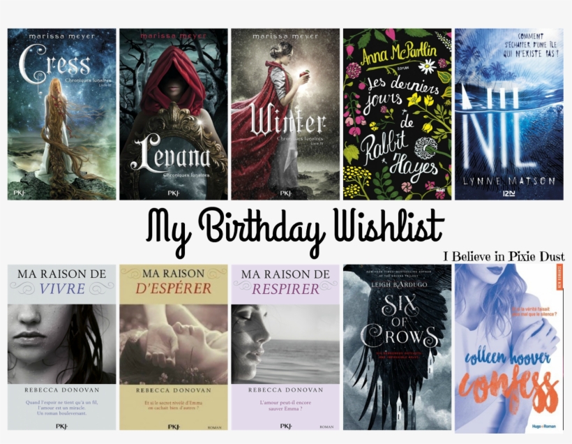 Les 10 Livres Que J'aimerais Recevoir À Mon Anniversaire - Levana, transparent png #5412283
