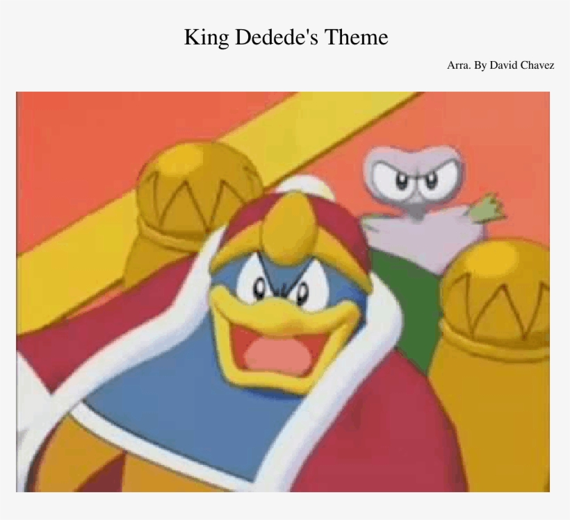 King Dedede's Theme Sheet Music For Piano, Alto Saxophone, - Kirby: Right Back At Ya!, transparent png #5471277