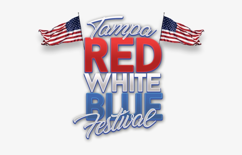 Tampa Red, White & Blue Festival - Red White And Blue Text, transparent png #553862