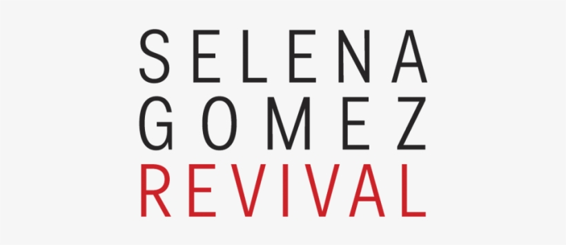 Selena Gomez Revival Logo, transparent png #557654