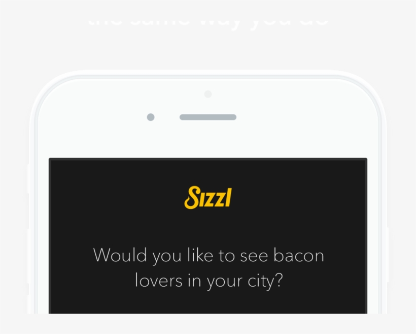 Sizzl, Which Launched Wednesday, Is A New App From - Smartphone, transparent png #558666