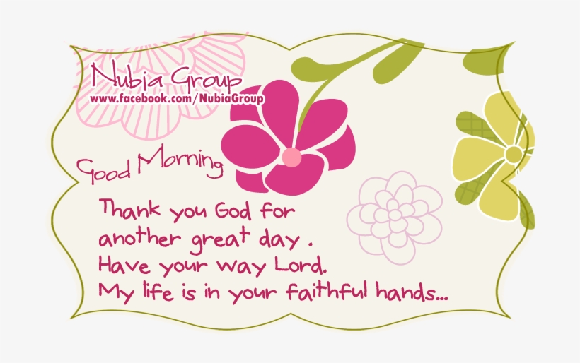 Good Morning, Thank You God For Another Great Day - Quotes For Thank You Lord For The Birthday, transparent png #559478