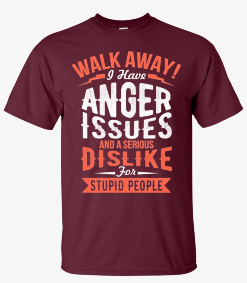 Name Shirt Walk Away I Have Anger Issues And A Serious - Men's Tops Tees Fashion Game Of Thrones House Of Stark, transparent png #559480