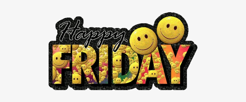Happy - Friday Animation, transparent png #559704