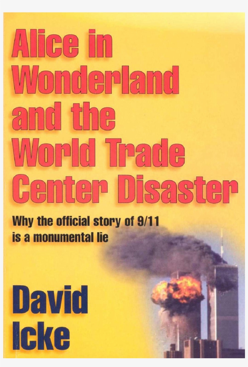 Alice In Wonderland - Alice In Wonderland And The World Trade Center Disaster, transparent png #5518276