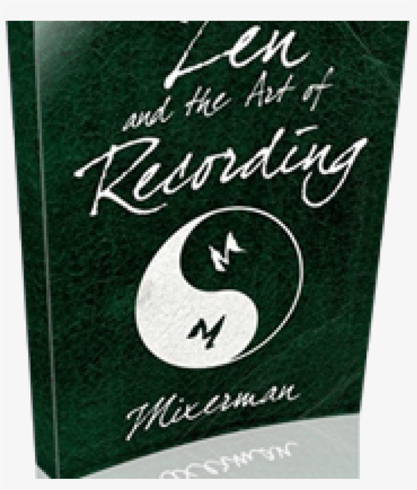 Zen And The Art Of Recording, transparent png #5521691