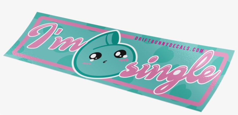 I'm Single Slap, transparent png #5535938