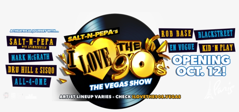 I Love The 90s Lineup Vegas - Love The 90s Las Vegas, transparent png #5540001