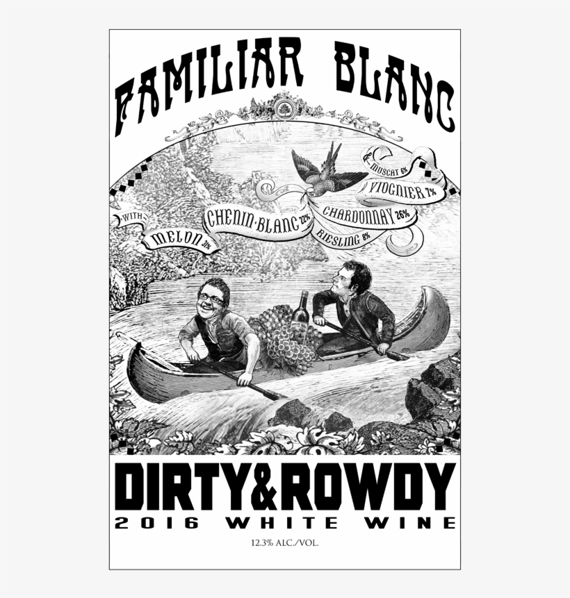 Dirty & Rowdy Familiar Blanc 2016 Image - Dirty Rowdy Familiar Blanc Wine, transparent png #5541814