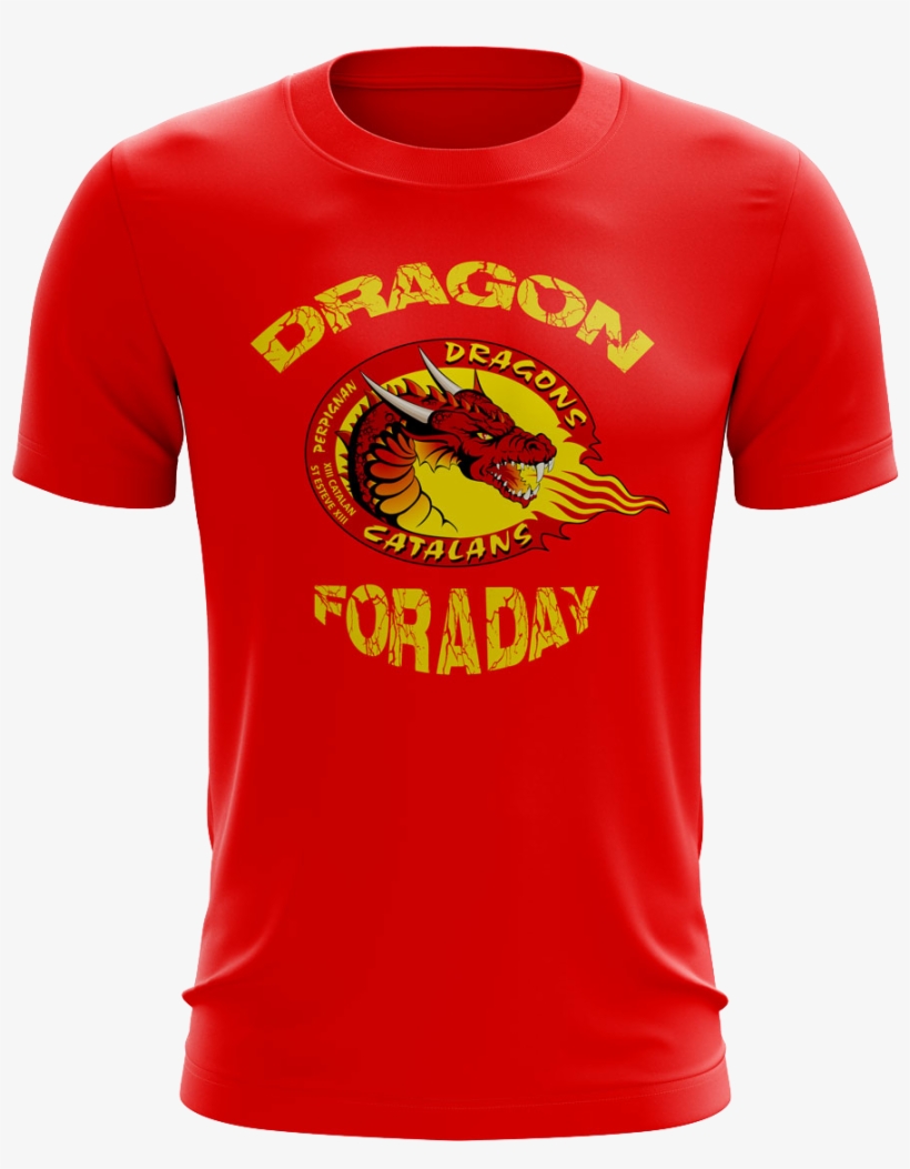 'dragon For A Day' 2018 Challenge Cup Final T-shirt - Catalans Dragons, transparent png #5556141
