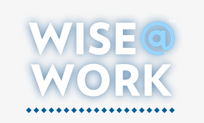 Welcome To Wise@work, The Podcast Exploring The Intersection - Wisdom Labs, transparent png #5565555