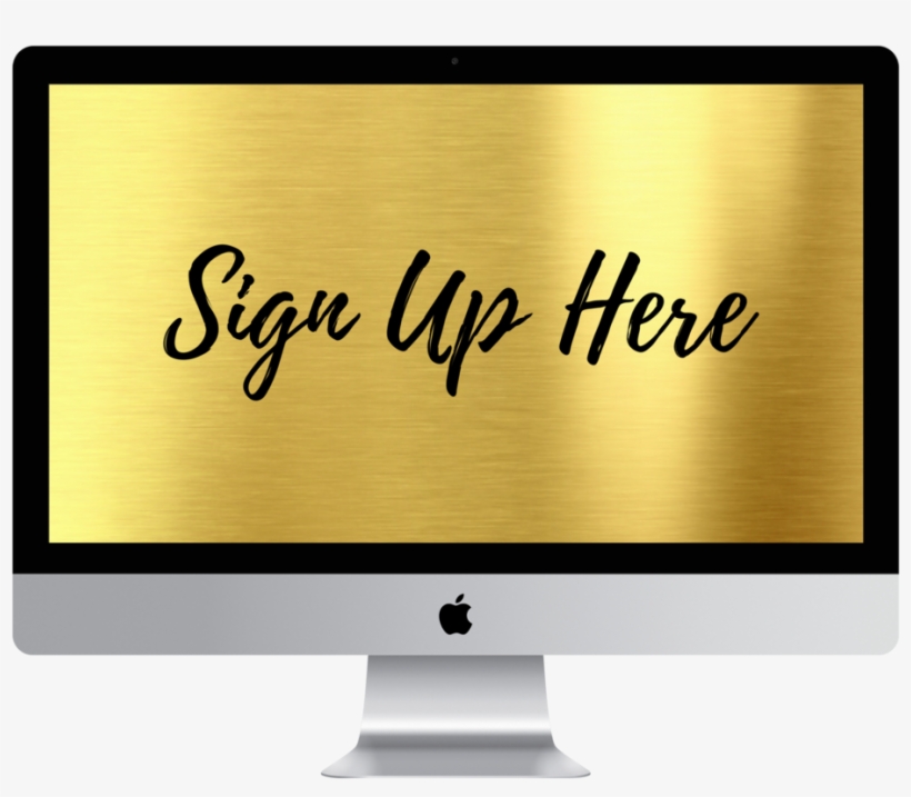 Sign Up Here Imac2015 Front - Imac 27, transparent png #5568827