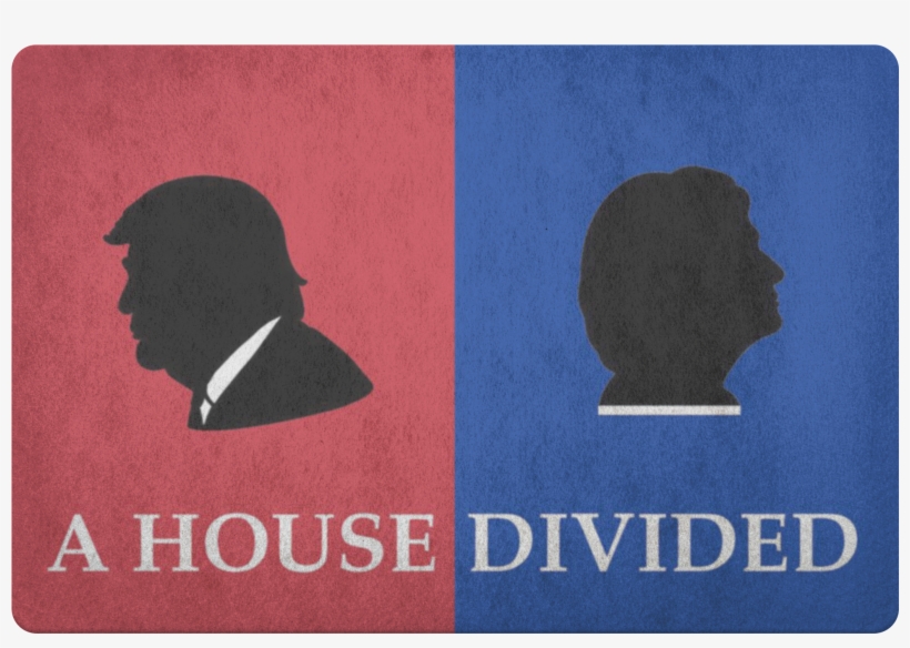 Donald Trump Hillary Clinton House Divided Welcome - American Institute For Economic Research, transparent png #5575525