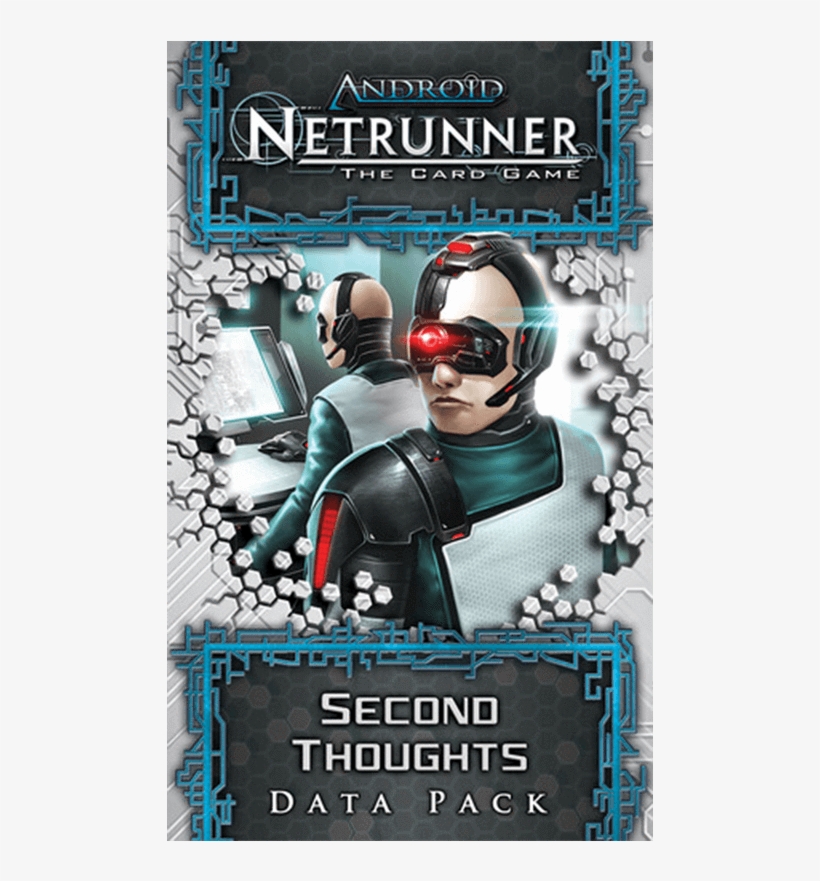 Android - Netrunner - Second Thoughts - Android Netrunner Lcg: Second Thoughts Data Pack, transparent png #5591462
