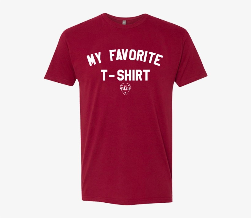 My Favorite Tee - T-shirt, transparent png #5594682