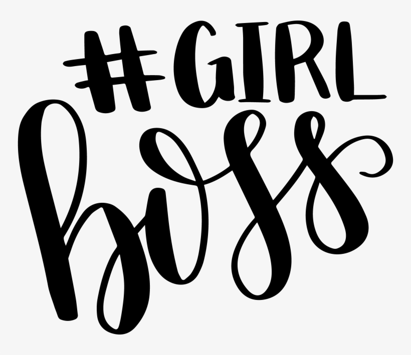 Hand Lettered Girl Boss Print Cut File - Girl Boss Wallpaper Phone, transparent png #563097