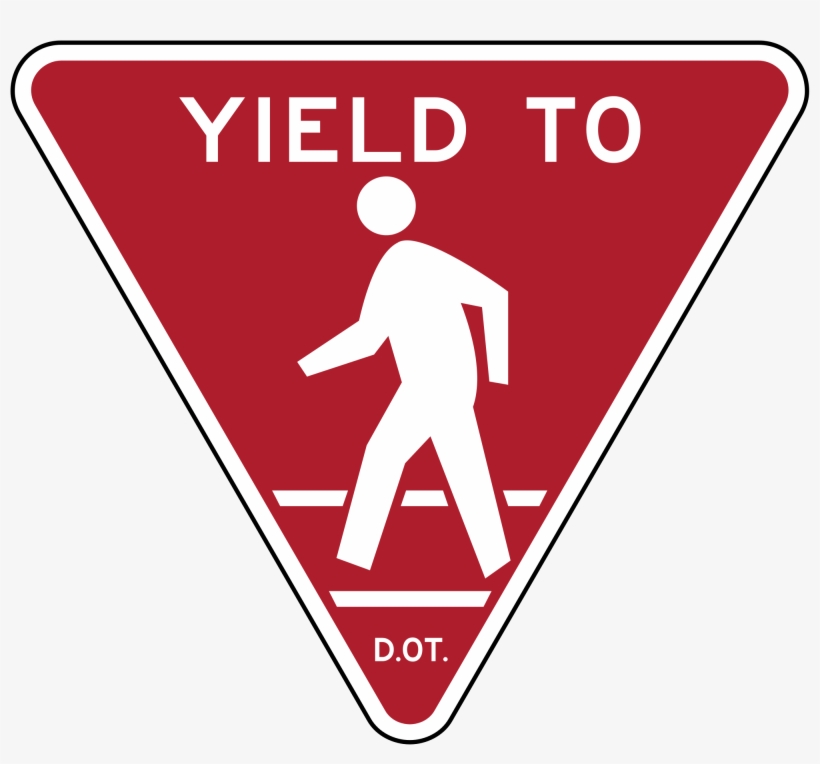 Nycdot Yield To Pedestrians - Yield To Pedestrians, transparent png #5623634