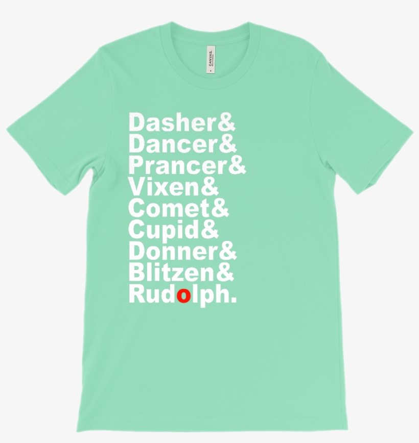 Reindeer Names, Rudolf Red Nose Graphic T- - White Bella Canvas T Shirt, transparent png #5638404