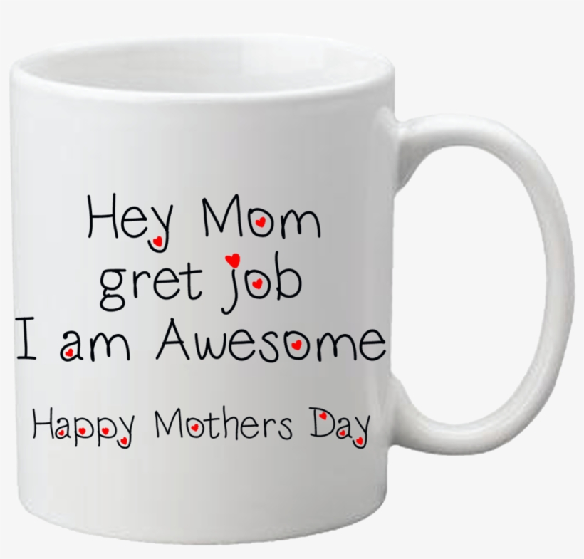 Mother's Mug - Funny Mugs, transparent png #5648206