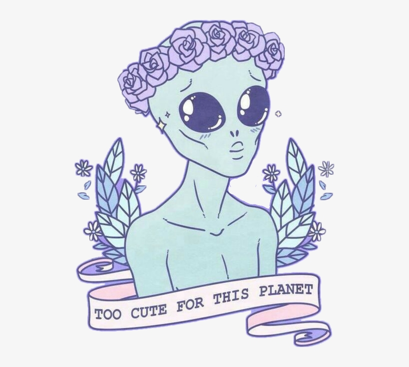 Report Abuse - Too Cute For This Planet Art, transparent png #5649389