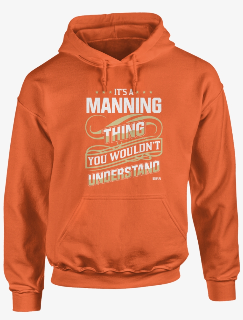 It's A Manning Thing, You Wouldn't Understand - Tan Team 10 Sweatshirt, transparent png #5672545
