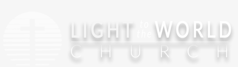 Light To The World Church, transparent png #5675105