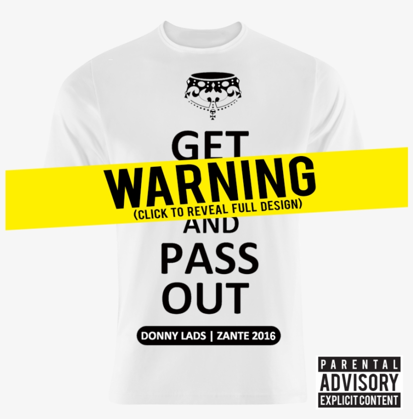 Get F****d Pass Out T-shirt - Active Shirt, transparent png #5686924